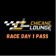 Chicane Lounge - Race Day 1 Pass